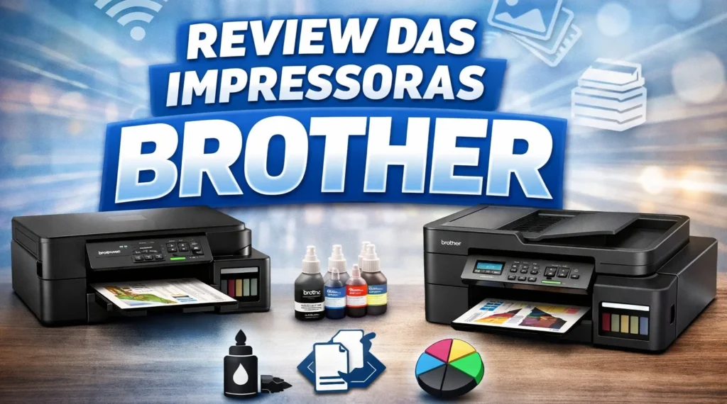 Impressora Brother DCP-T530dw e T430W é boa? Análise com prós e contras