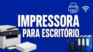 impressora para escritorio imagem ilustrativa para guia completo