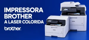 analise melhor impressora brother laser colorida com foto das impressoras